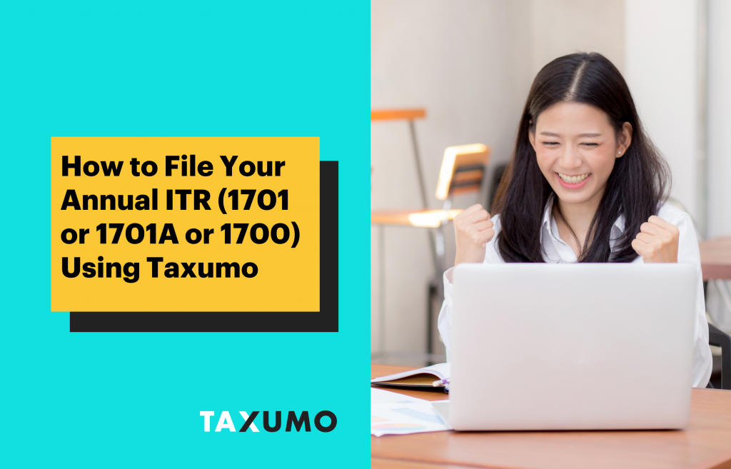 How To File Your Annual Itr 1701 1701a And 1700 Updated For 2024